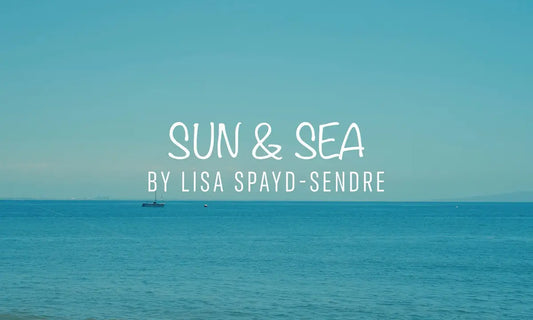 Sun and Sea Collection by Lisa Spayd-Sendre